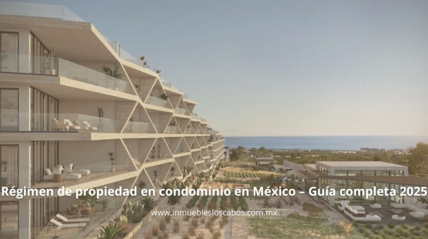 Régimen de propiedad en condominio en México – Guía completa 2025