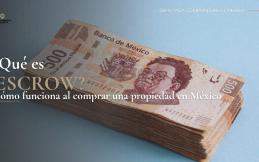 Qué es escrow al comprar una propiedad en México