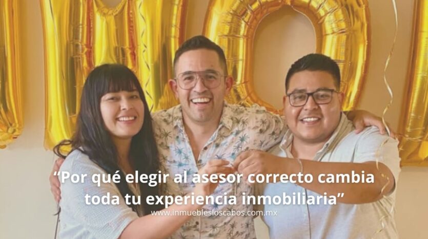 Cómo elegir a un asesor inmobiliario en Baja California Sur (2026)