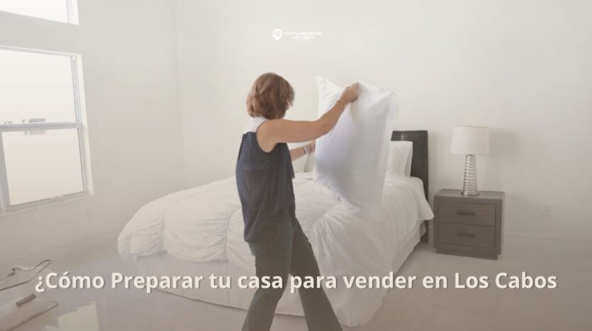 como preparar tu casa para venderla en los cabos