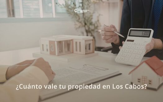cuanto vale mi propiedad en Los Cabos