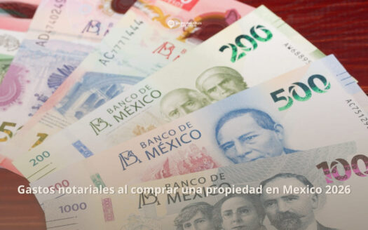 gastos notariales comprar propiedad Mexico