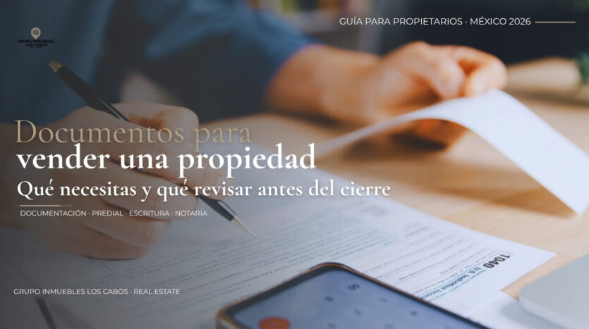Documentos necesarios para vender una propiedad en México